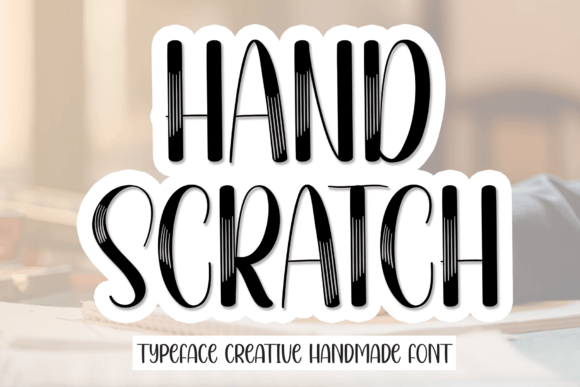 Hand Scratch Font for Creative Display Projects