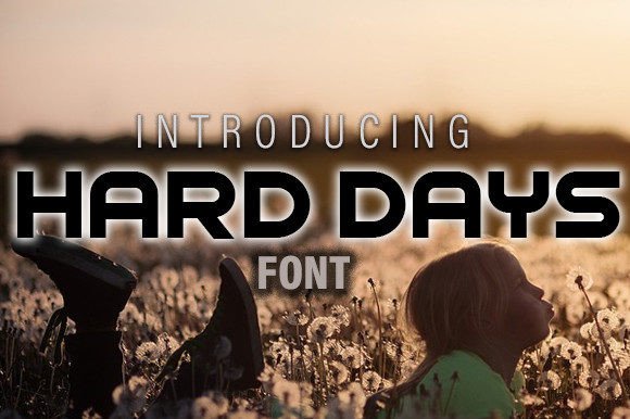 Hard Days: A Premium Display Typeface for Modern Editorial Design
