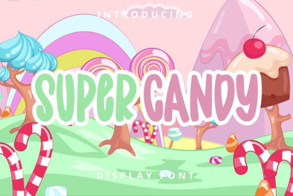 Super Candy: A Playful Display Typeface for Editorial Joy